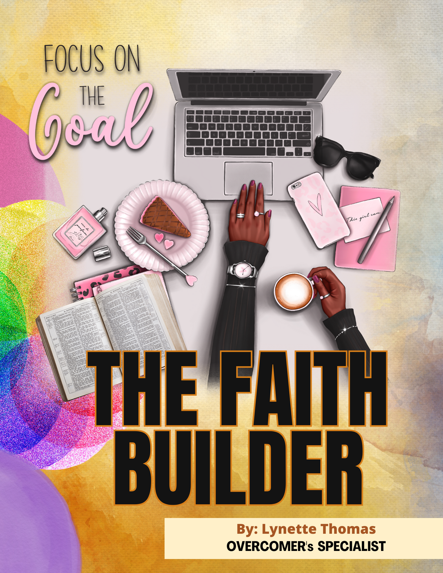 The Faith Builder